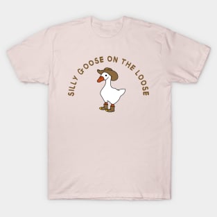 Silly goose on the loose T-Shirt